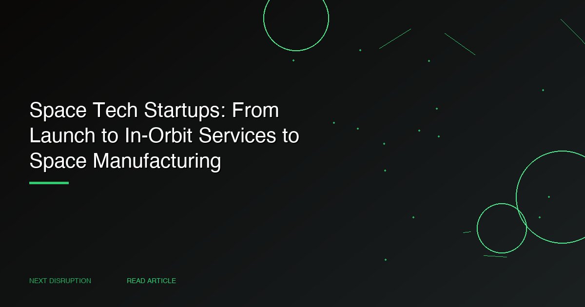 From Launch to In-Orbit Services