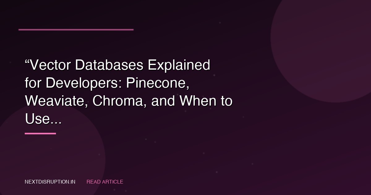 Vector Databases for Developers